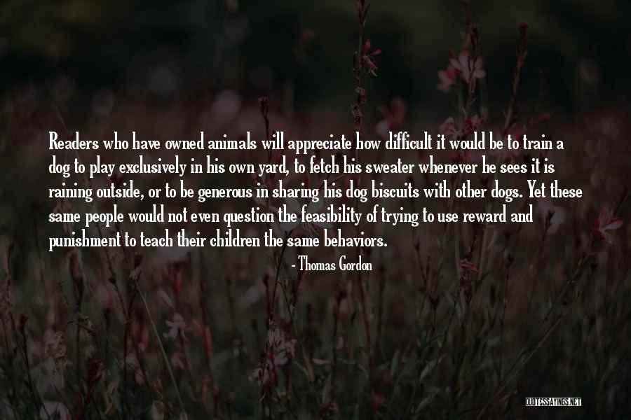 Thomas Gordon Quotes 474706