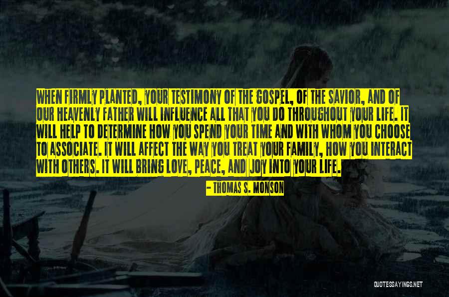 Thomas Gospel Quotes By Thomas S. Monson Thomas Gospel Quotes By Thomas S. Monson