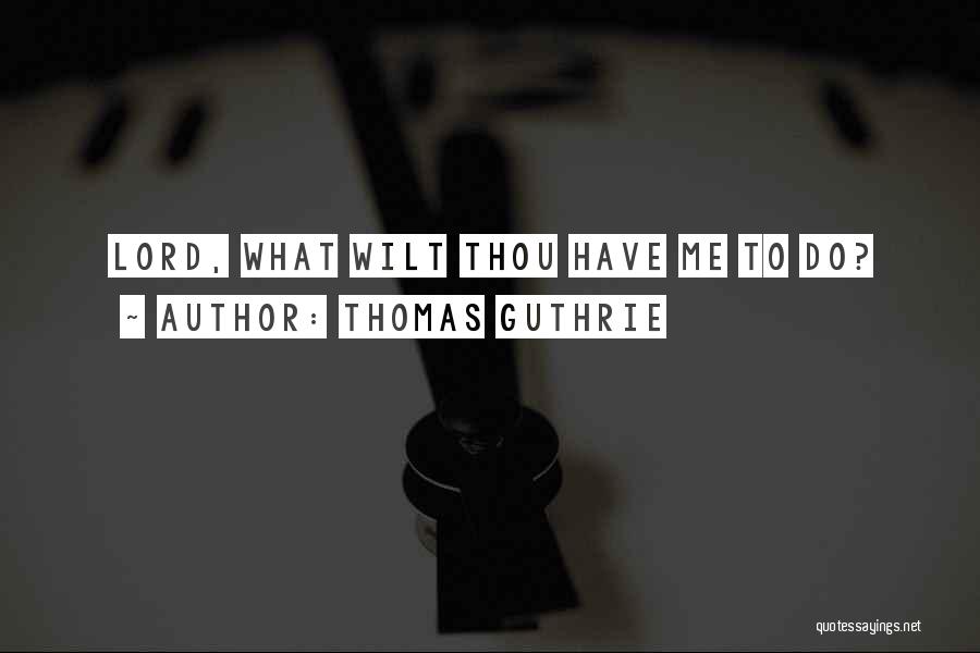 Thomas Guthrie Quotes 550380