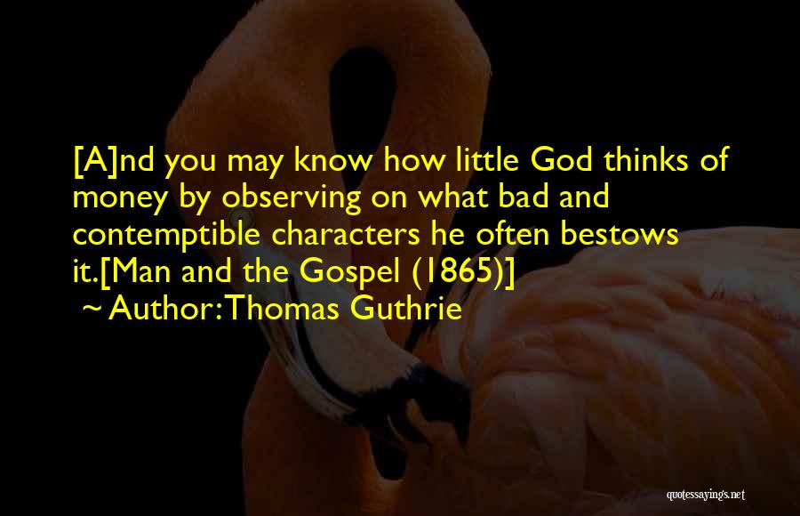 Thomas Guthrie Quotes 768237