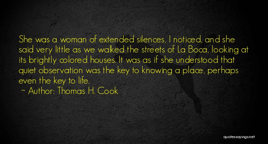 Thomas H. Cook Quotes 1407087