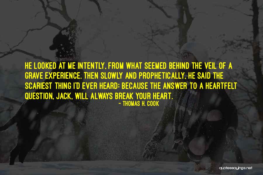 Thomas H. Cook Quotes 921809 Thomas H. Cook Quotes 921809