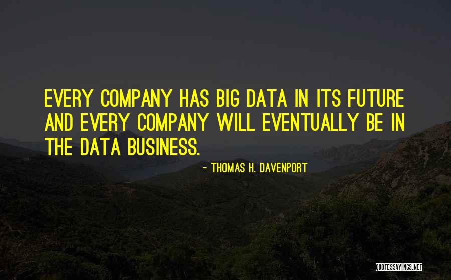 Thomas H. Davenport Quotes 142246 Thomas H. Davenport Quotes 142246