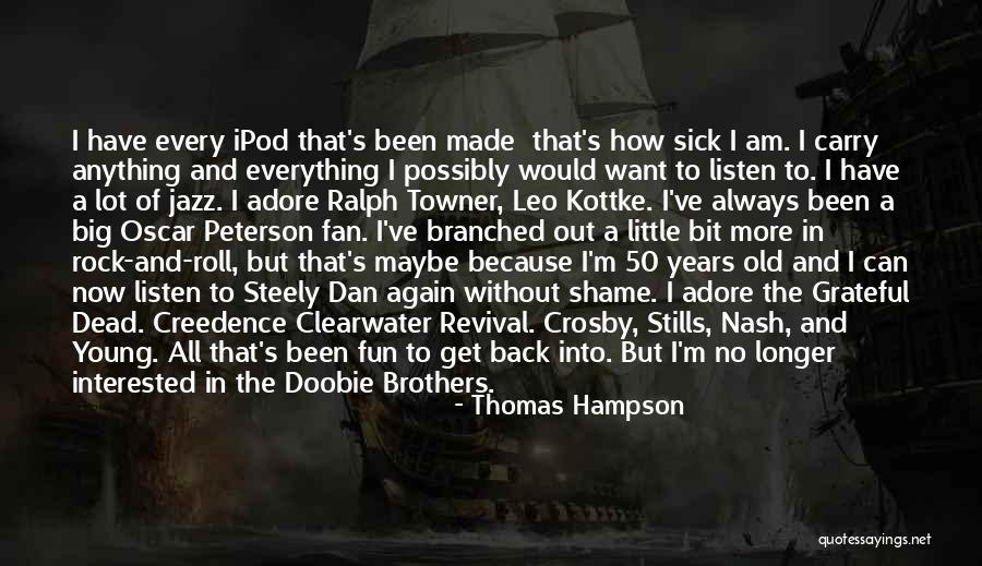 Thomas Hampson Quotes 2097357