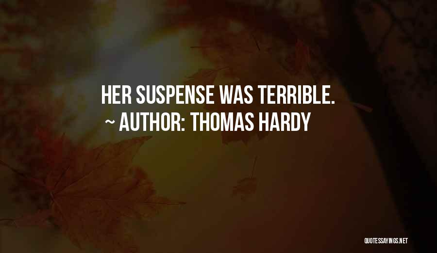 Thomas Hardy The Mayor Of Casterbridge Quotes By Thomas Hardy