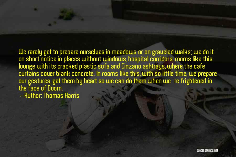 Thomas Harris Quotes 1164046