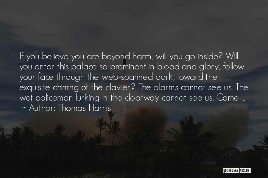 Thomas Harris Quotes 1459871