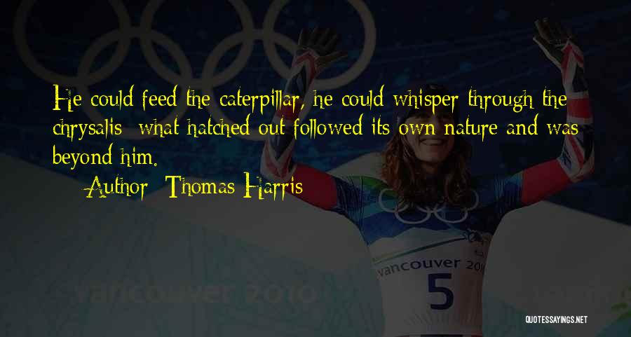 Thomas Harris Quotes 2096972