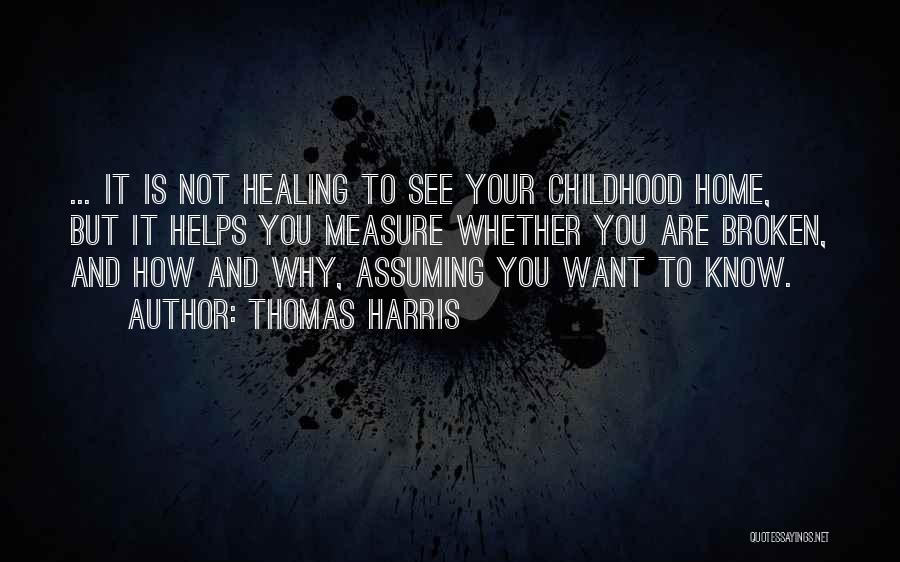 Thomas Harris Quotes 2127277