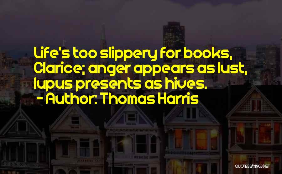 Thomas Harris Quotes 2157798