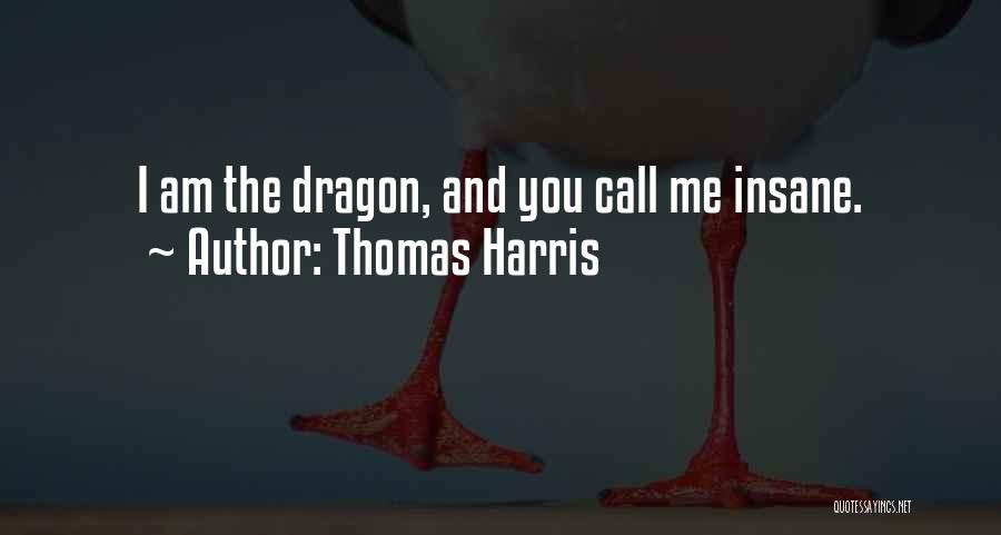 Thomas Harris Quotes 2187543