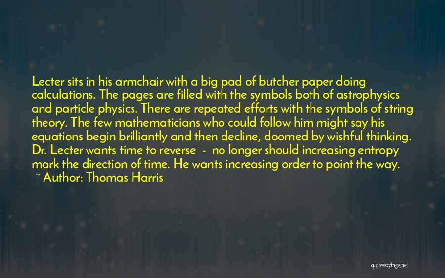 Thomas Harris Quotes 2213792