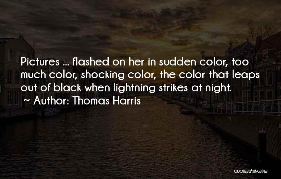 Thomas Harris Quotes 2261739