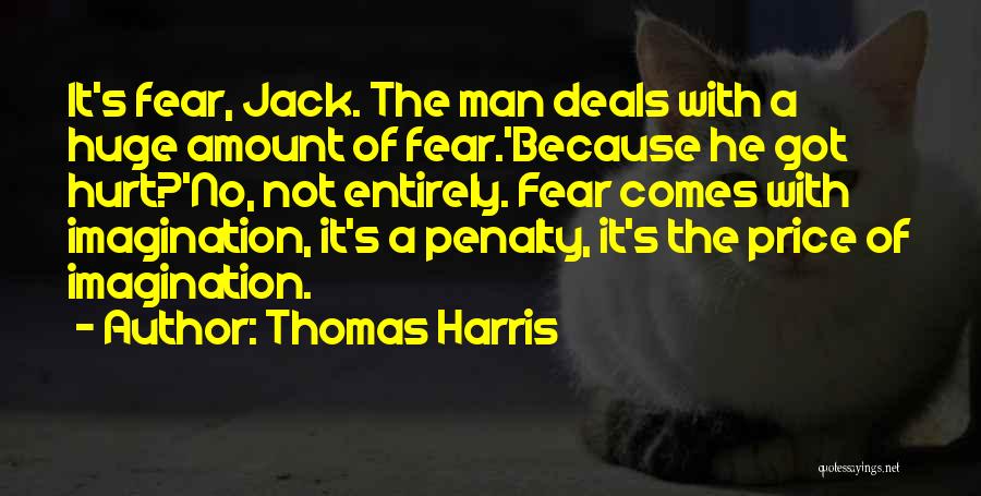 Thomas Harris Quotes 317066