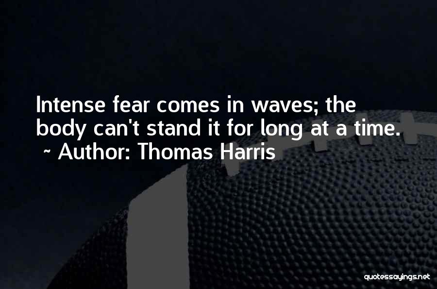 Thomas Harris Quotes 897571