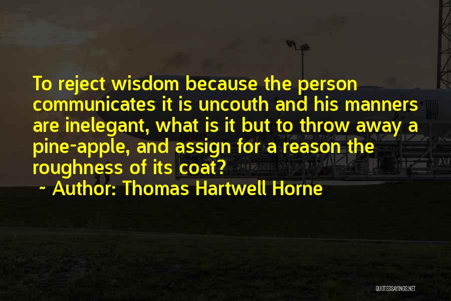 Thomas Hartwell Horne Quotes 1980193