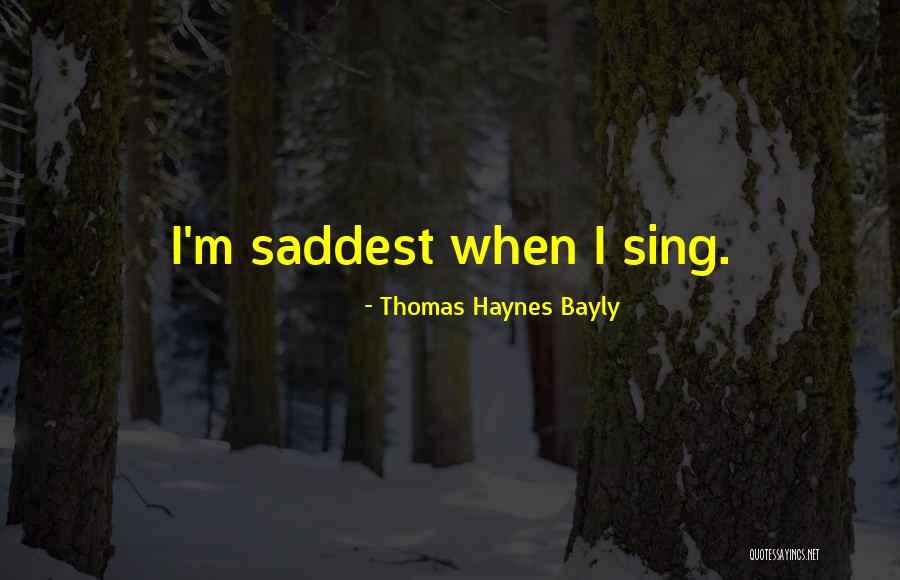 Thomas Haynes Bayly Quotes 1477190 Thomas Haynes Bayly Quotes 1477190