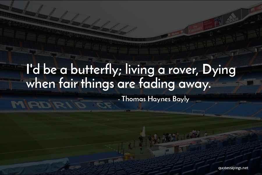 Thomas Haynes Bayly Quotes 252463