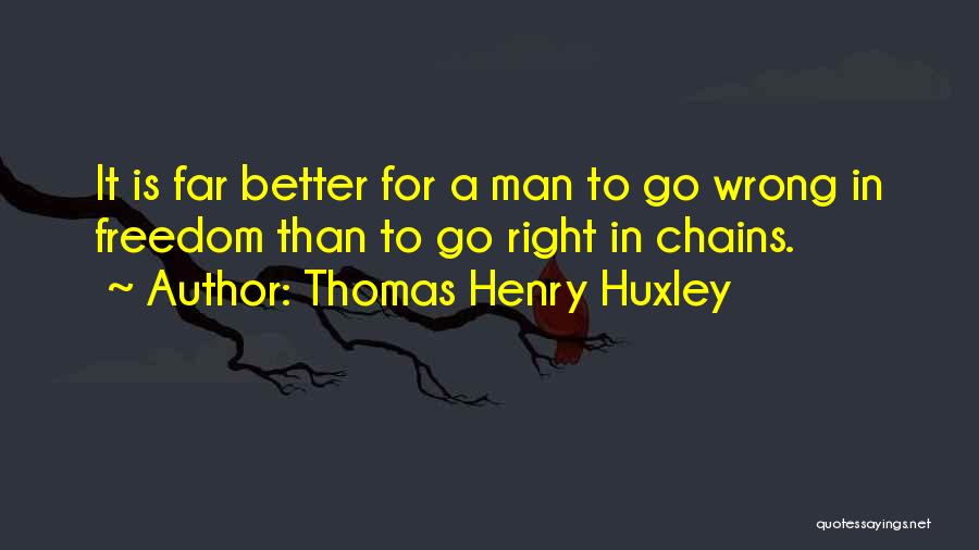 Thomas Henry Huxley Quotes 1053710