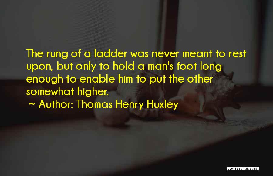 Thomas Henry Huxley Quotes 1086198