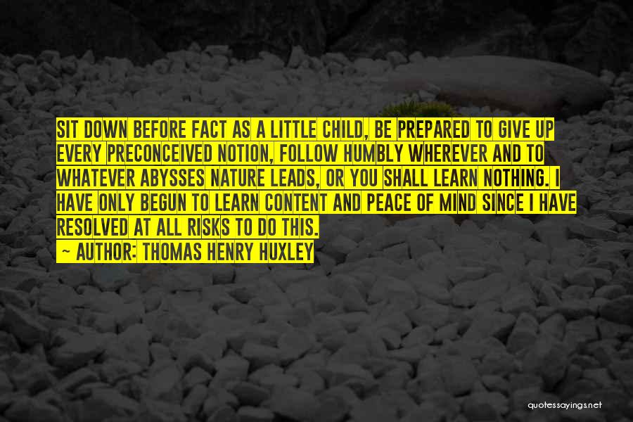 Thomas Henry Huxley Quotes 1379540