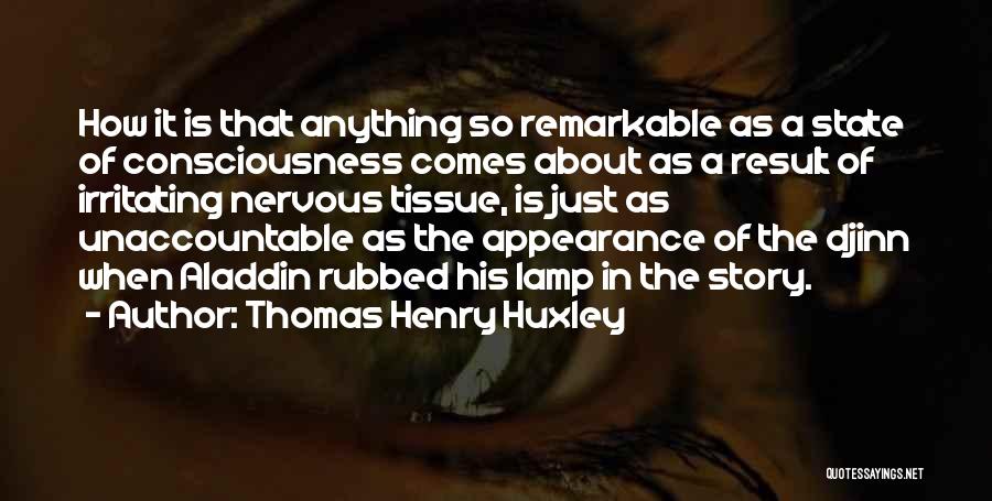 Thomas Henry Huxley Quotes 1443293