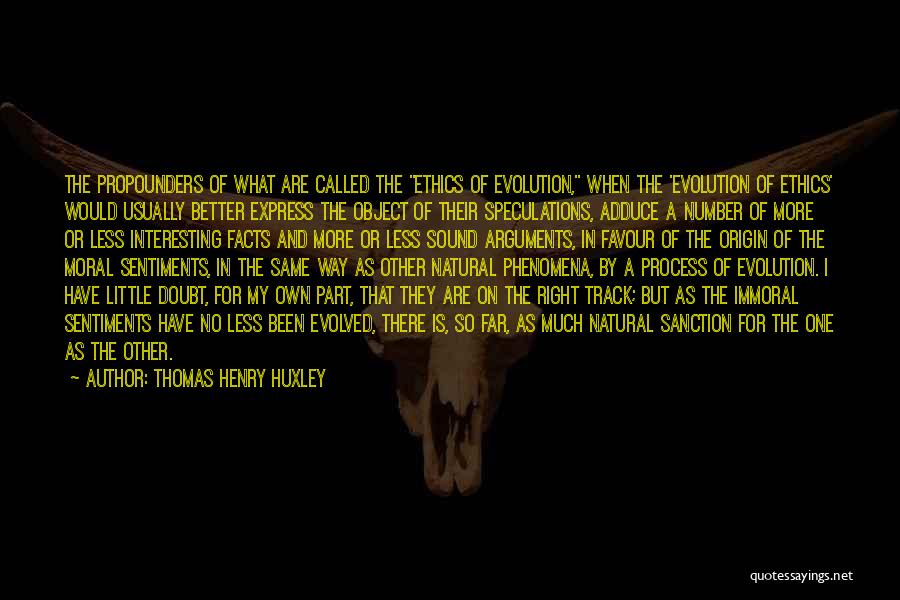 Thomas Henry Huxley Quotes 1922042