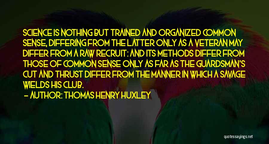 Thomas Henry Huxley Quotes 1941126