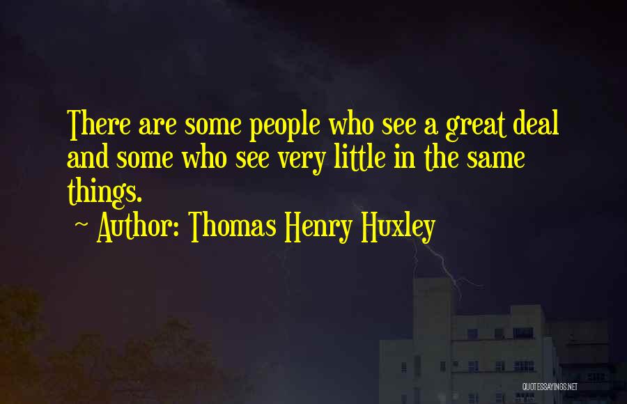 Thomas Henry Huxley Quotes 2051788