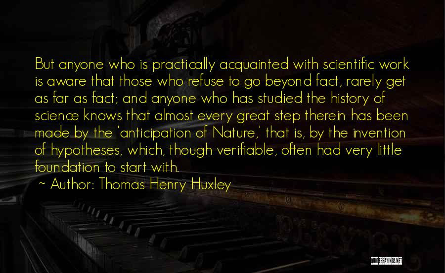 Thomas Henry Huxley Quotes 2109598