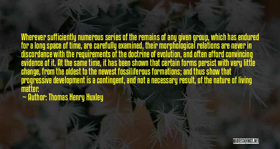 Thomas Henry Huxley Quotes 940894