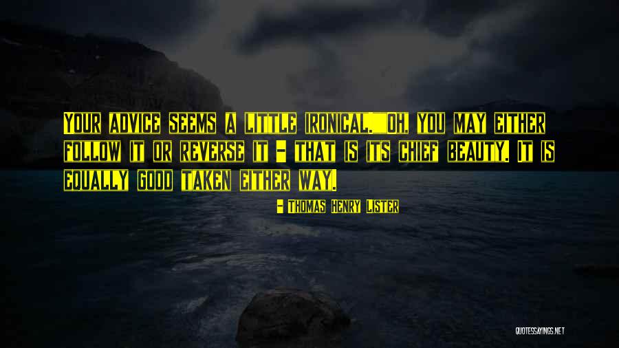 Thomas Henry Lister Quotes 885509 Thomas Henry Lister Quotes 885509