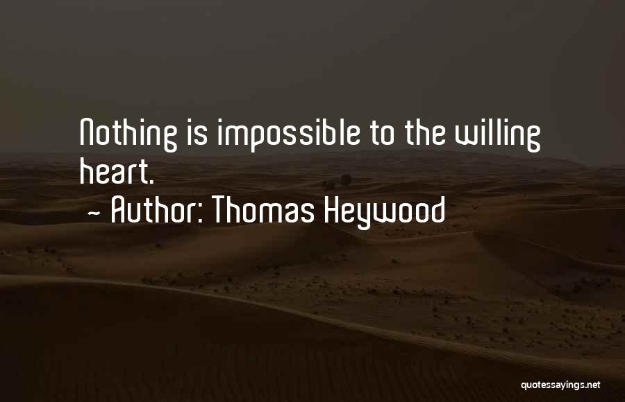 Thomas Heywood Quotes 1305629