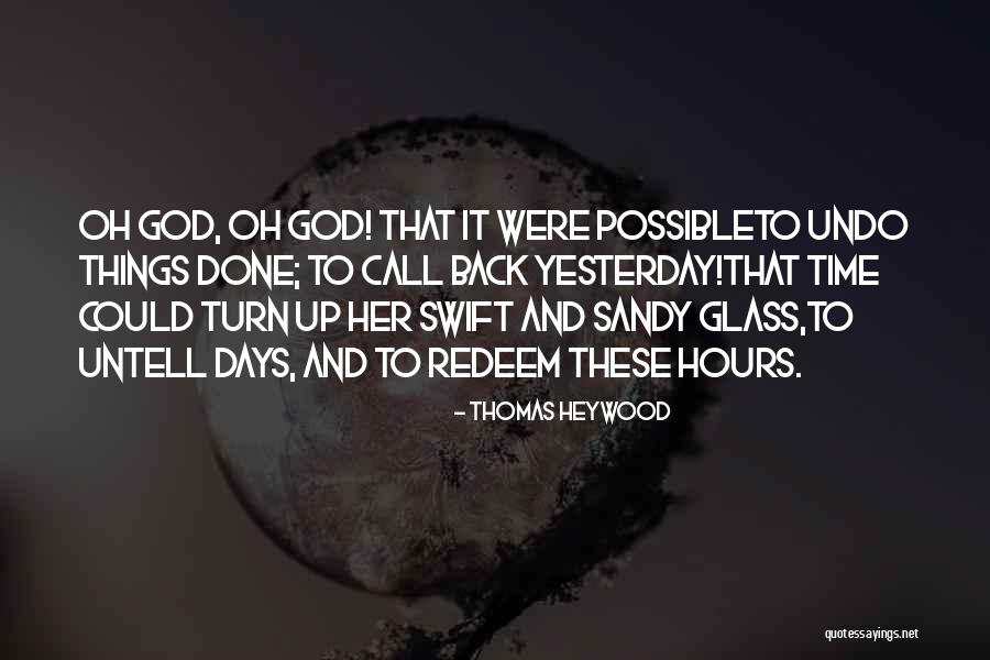 Thomas Heywood Quotes 1350465