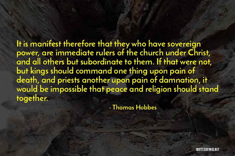 Thomas Hobbes Sovereign Quotes By Thomas Hobbes Thomas Hobbes Sovereign Quotes By Thomas Hobbes