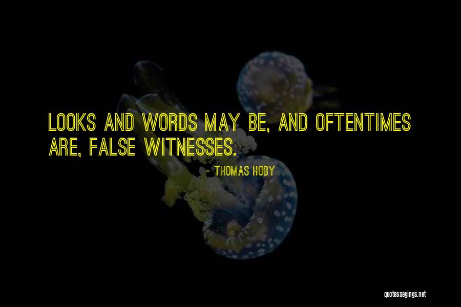 Thomas Hoby Quotes 538947 Thomas Hoby Quotes 538947