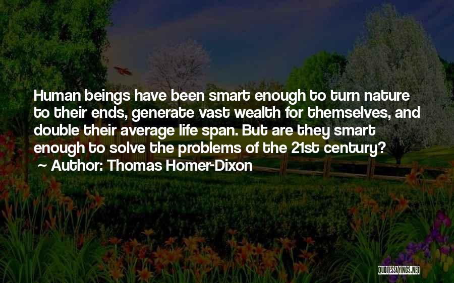 Thomas Homer-Dixon Quotes 1712203