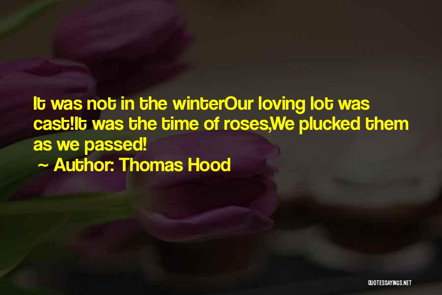 Thomas Hood Quotes 1466321