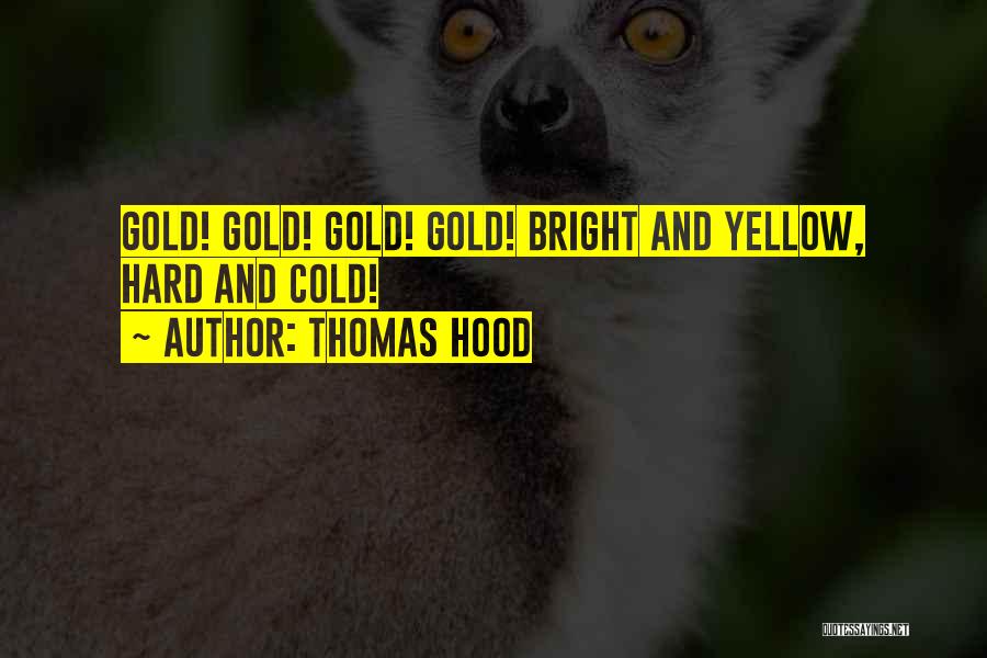 Thomas Hood Quotes 2134515