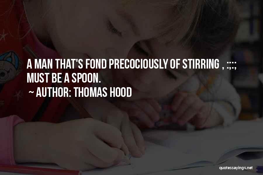 Thomas Hood Quotes 536036