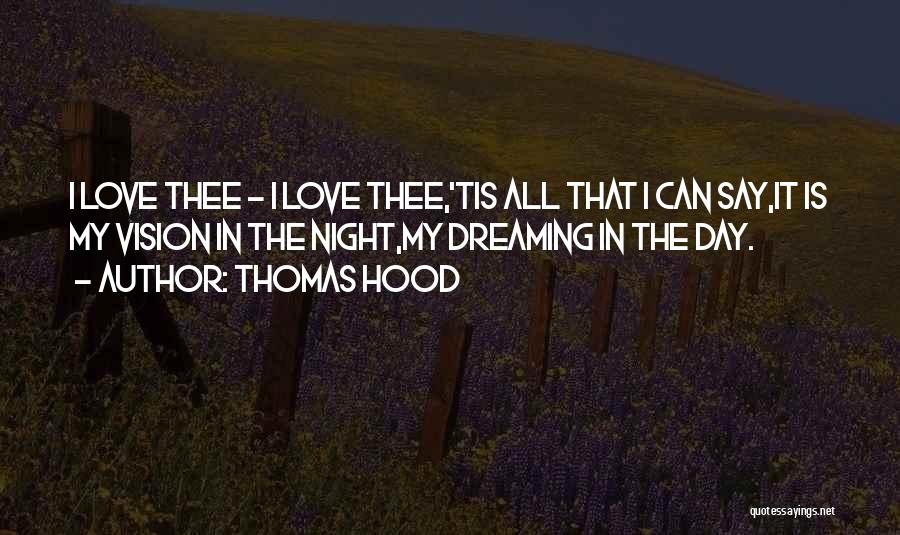 Thomas Hood Quotes 724390