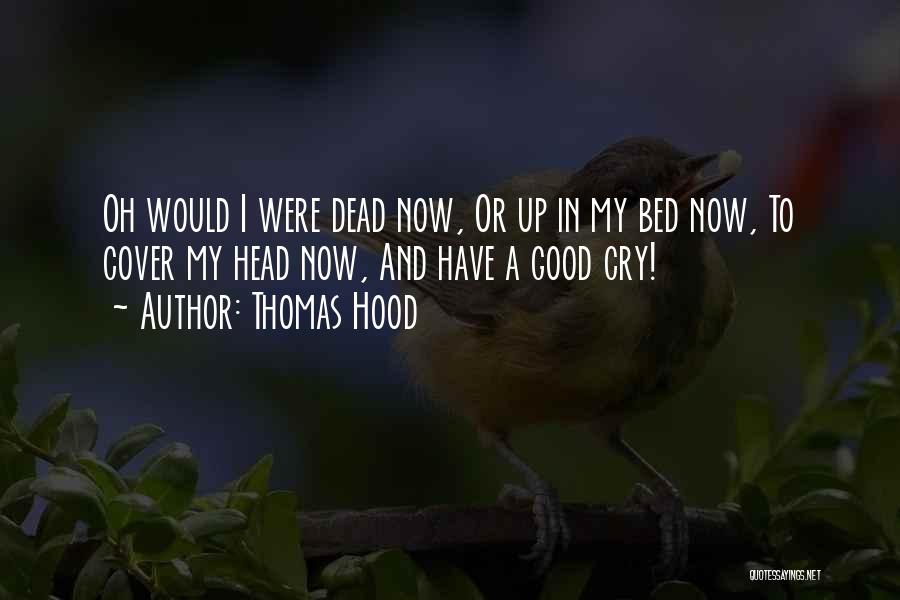Thomas Hood Quotes 889844