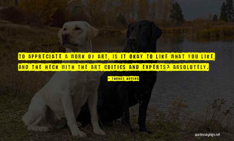Thomas Hoving Quotes 1180156