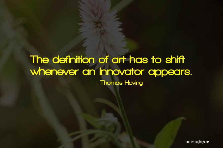 Thomas Hoving Quotes 1265994