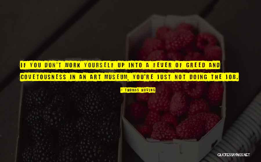 Thomas Hoving Quotes 1715086