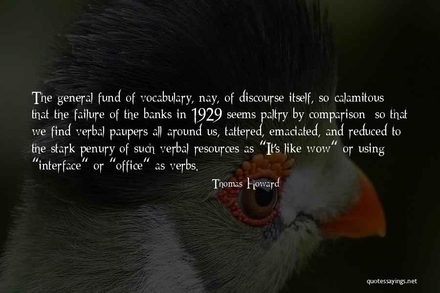 Thomas Howard Quotes 1452860 Thomas Howard Quotes 1452860