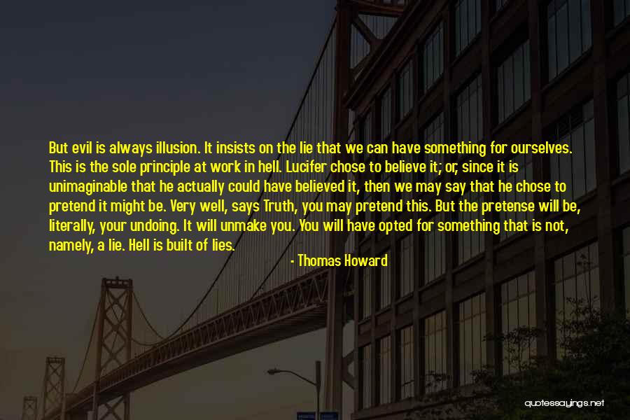 Thomas Howard Quotes 2166725