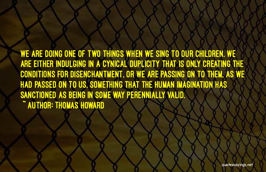 Thomas Howard Quotes 405151