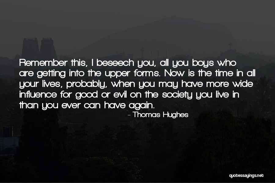 Thomas Hughes Quotes 118189