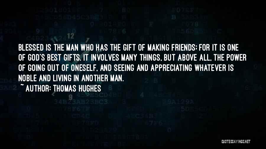 Thomas Hughes Quotes 1468533